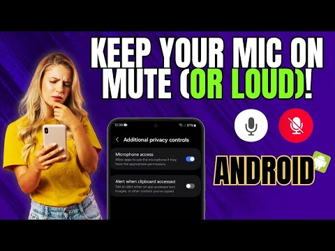 How to Enable/Disable Microphone Access to Apps on Android/Samsung Phone