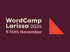 Το πρώτο WordCamp Larissa έρχεται 9-10 Νοεμβρίου