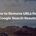 Δες πώς να εξαφανίσεις σελίδες από τη Google σε λίγα λεπτά – Ο απόλυτος οδηγός