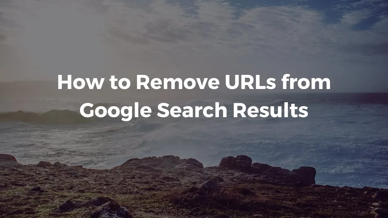 Δες πώς να εξαφανίσεις σελίδες από τη Google σε λίγα λεπτά – Ο απόλυτος οδηγός