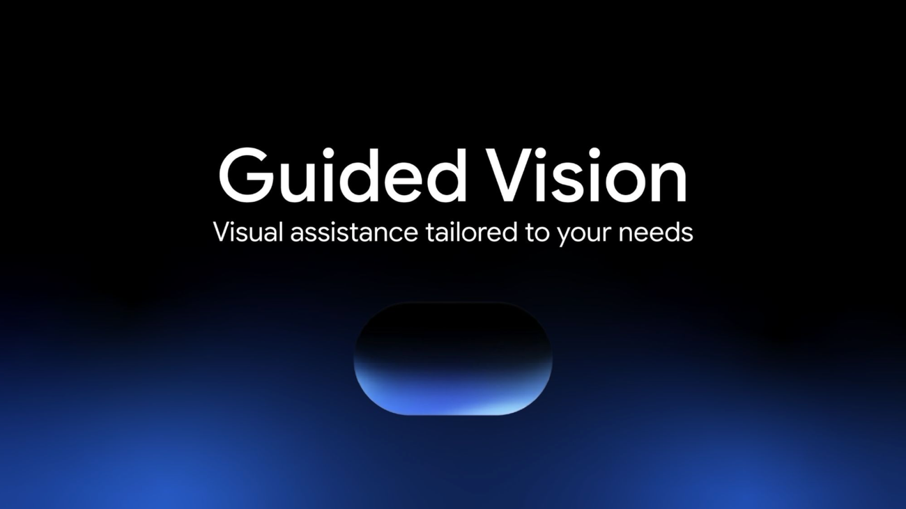 Guided Vision: Η νέα λειτουργία της Google στο Gemini Live βοηθά άτομα με μειωμένη όραση